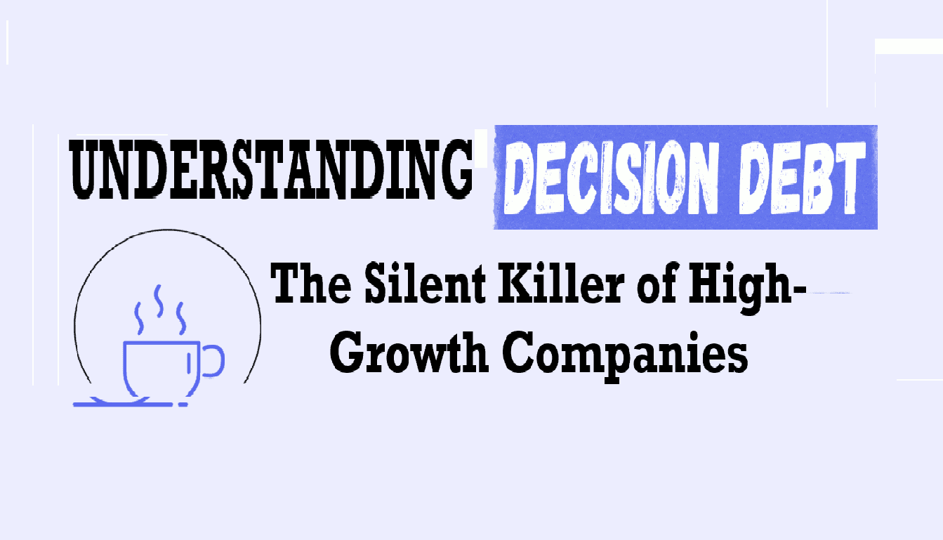 Understanding decision debt